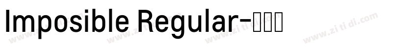 Imposible Regular字体转换